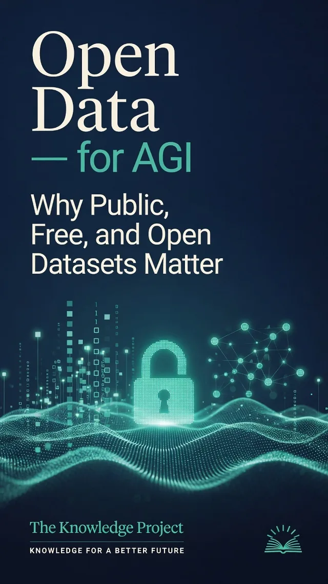 Cover of Open Data for AGI: Why Public, Free, and Open Datasets Matter